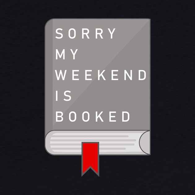 Sorry my weekend is booked by HiPolly